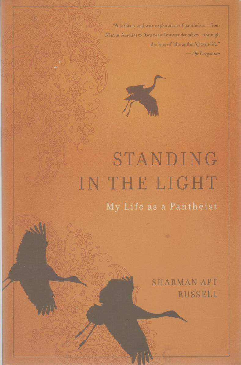 Standing in the Light: My Life as a Pantheist,New