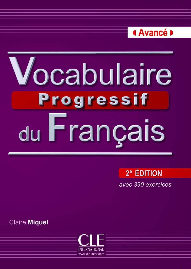 Vocabulaire Progressif Du Francais  Nouvelle Edition: Livre + Audio Cd (Niveau Avance) (French Edition)