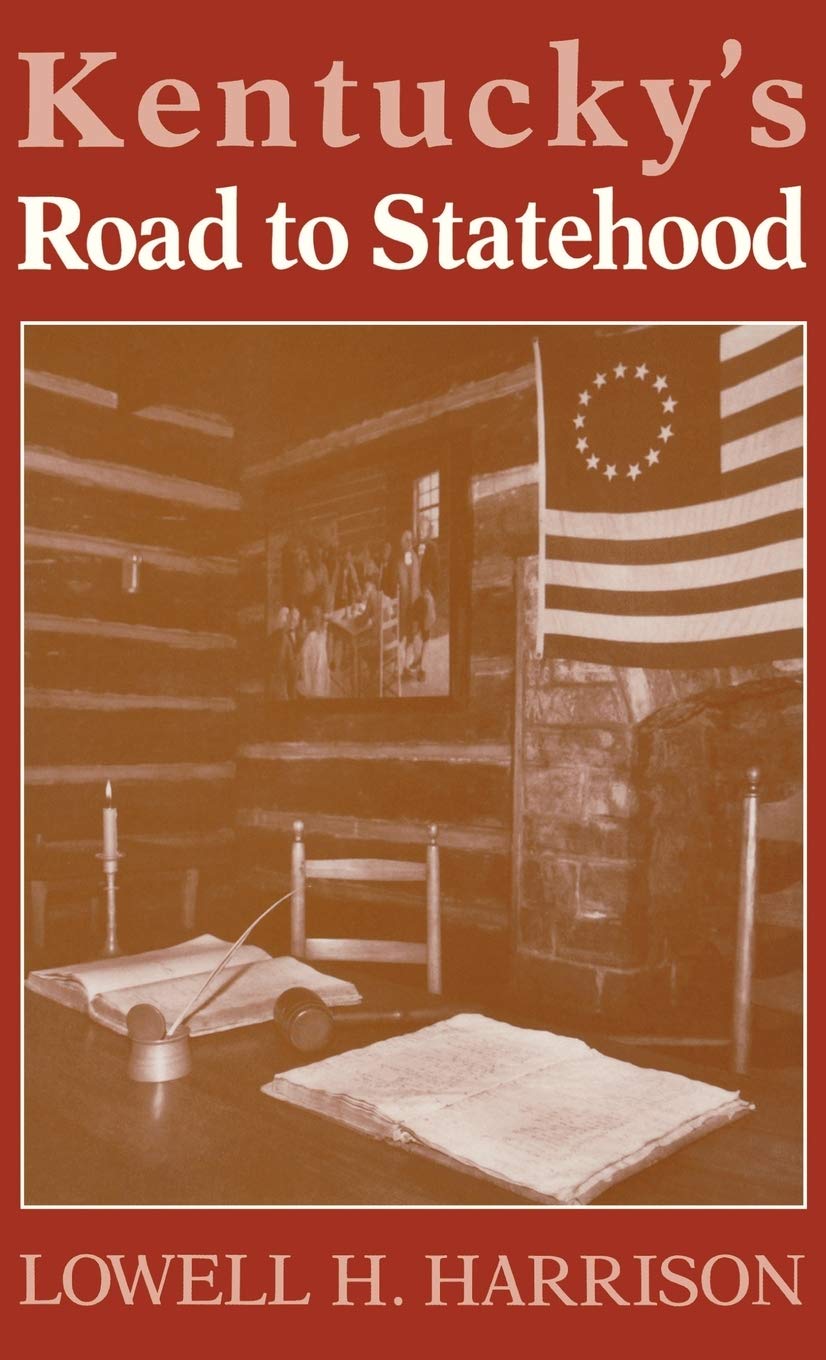 Kentucky'S Road To Statehood,Used