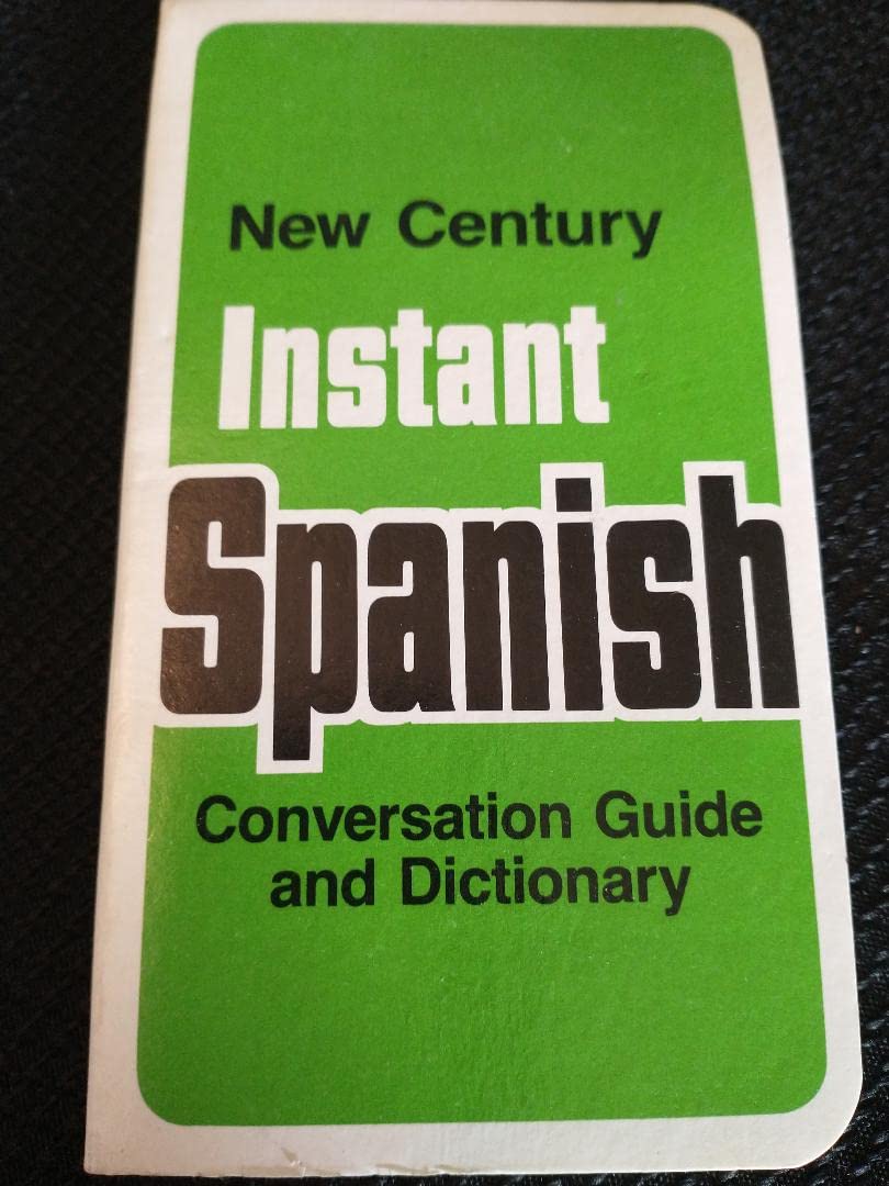 Instant Spanish: New Century VestPocket Conversation Guide and Dictionary,Used