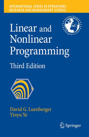 Linear and Nonlinear Programming (International Series in Operations Research & Management Science, 116),Used