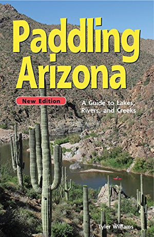 Paddling Arizona,New