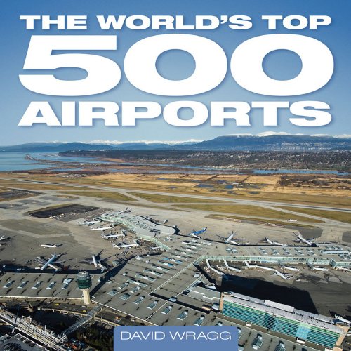 The World's Top 500 Airports,Used