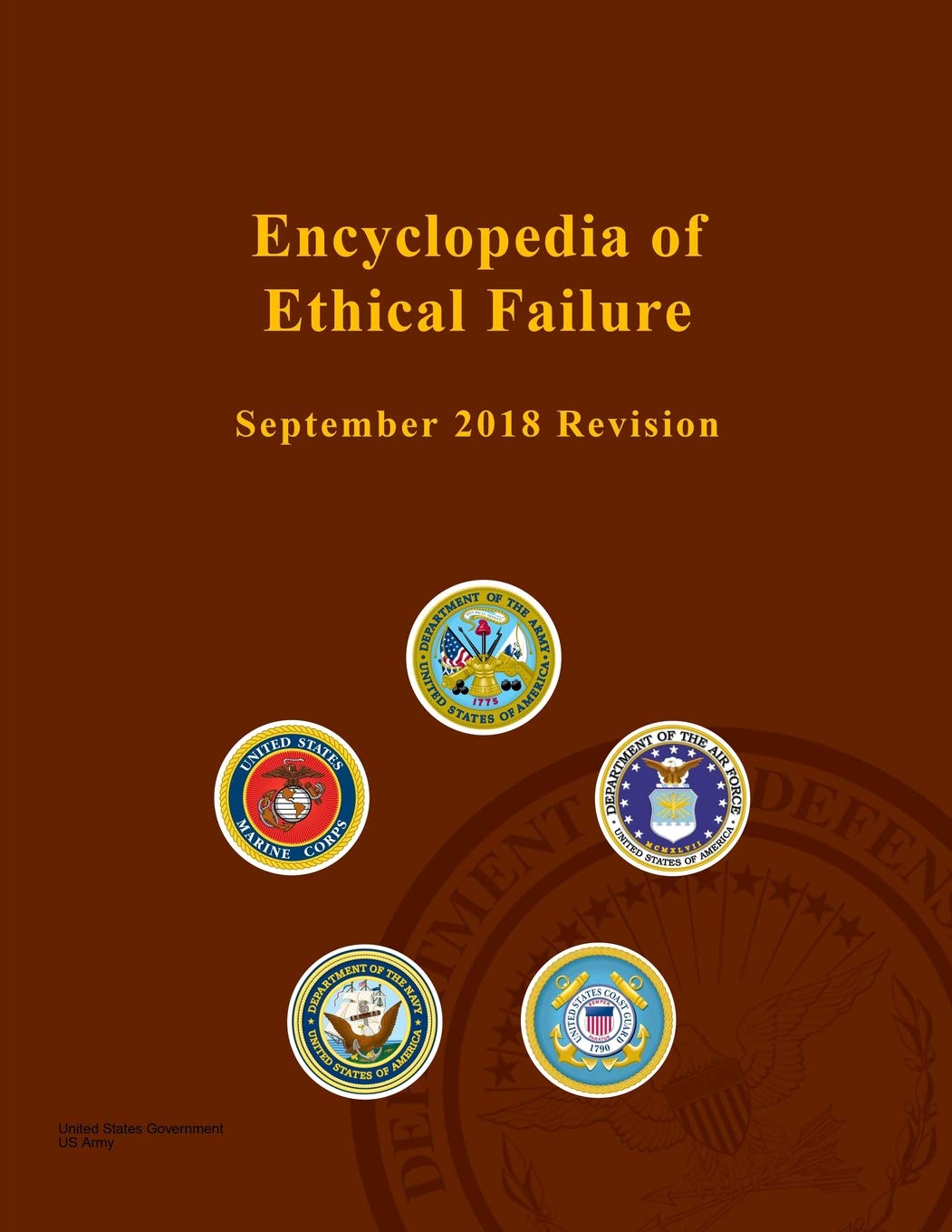 Encyclopedia of Ethical Failure September 2018 Revision,Used