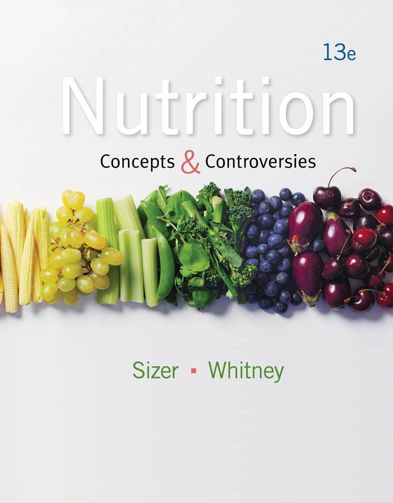 Nutrition: Concepts and Controversies, 13th Edition,Used