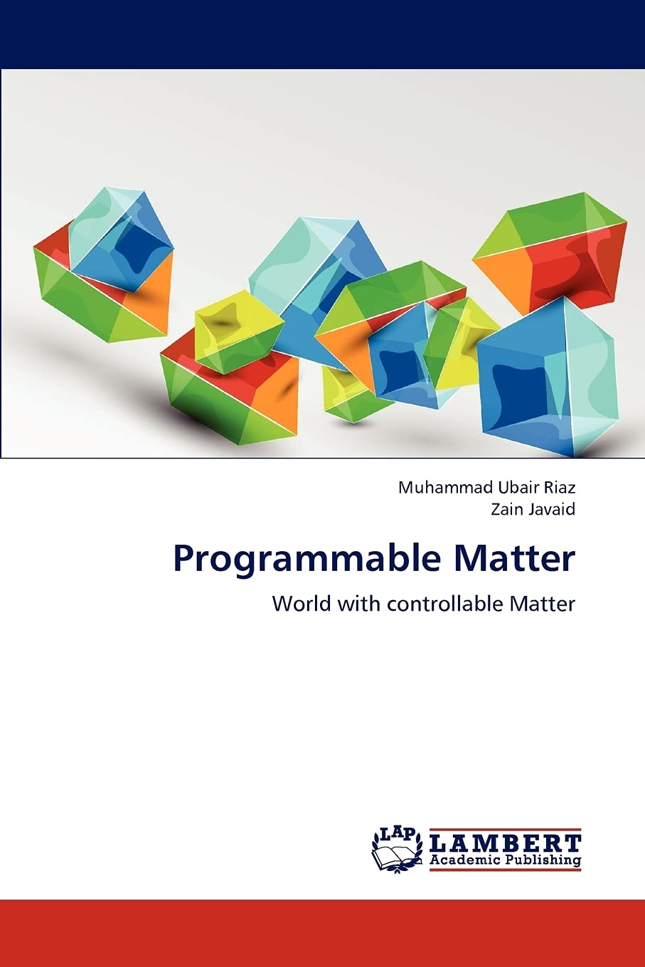 Programmable Matter: World with controllable Matter,Used