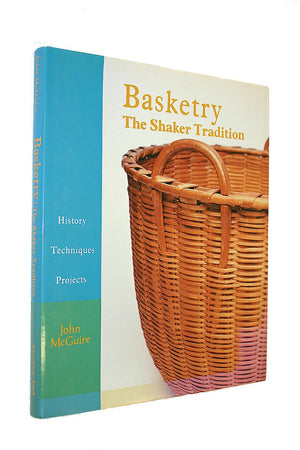 Basketry: The Shaker Tradition  History, Techniques, Projects,Used