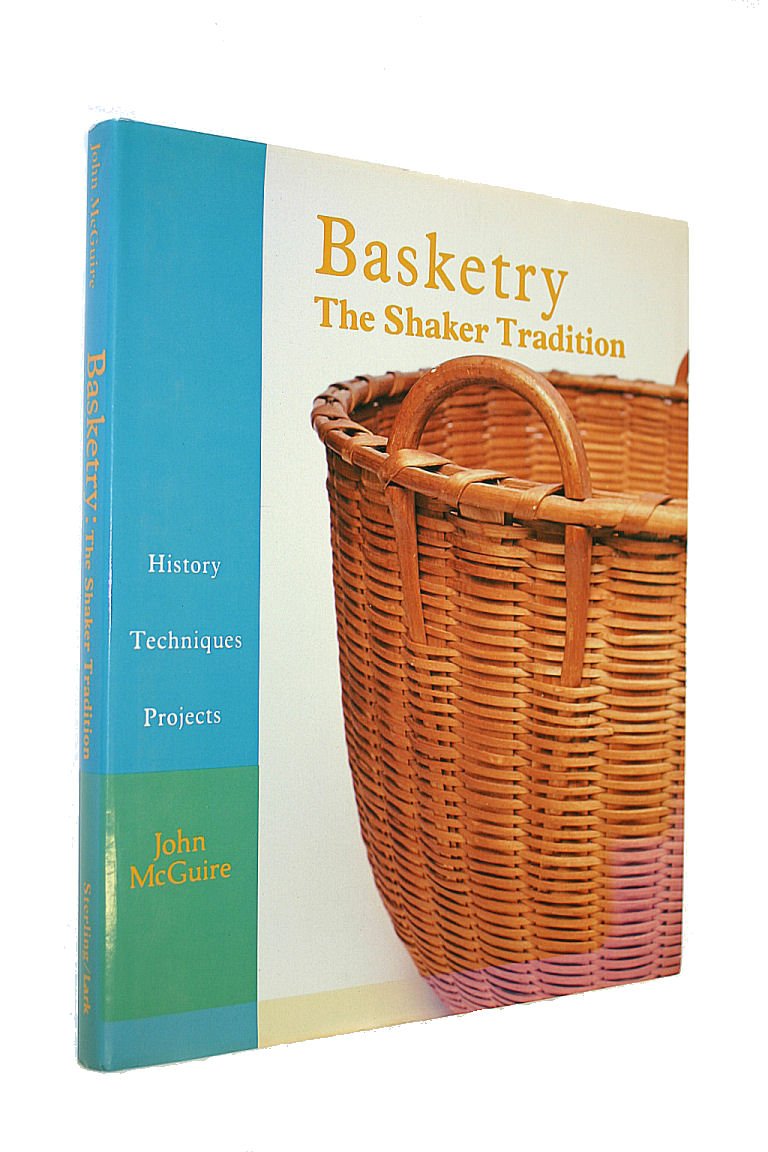 Basketry: The Shaker Tradition  History, Techniques, Projects,Used