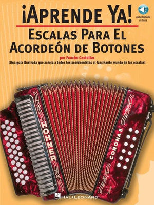 Aprende Ya! Escalas Para El Acordeon De Botones Book/Online Audio,New
