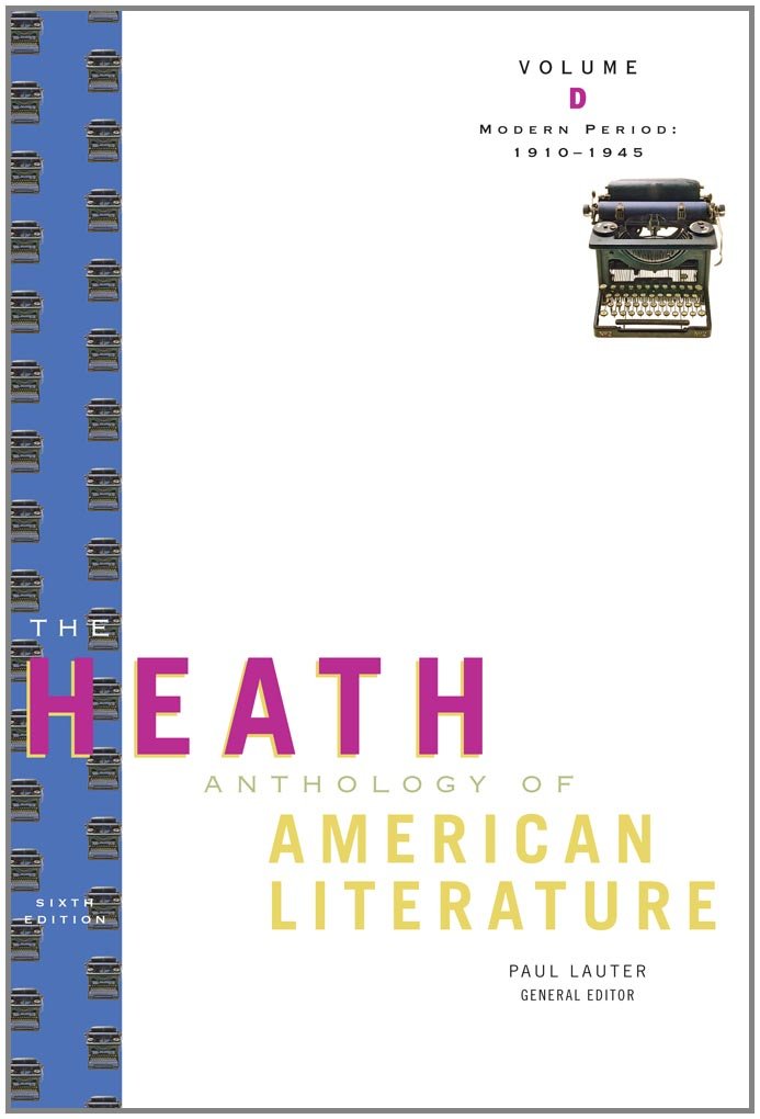 The Heath Anthology Of American Literature: Modern Period (19101945), Volume D (Heath Anthologies),New