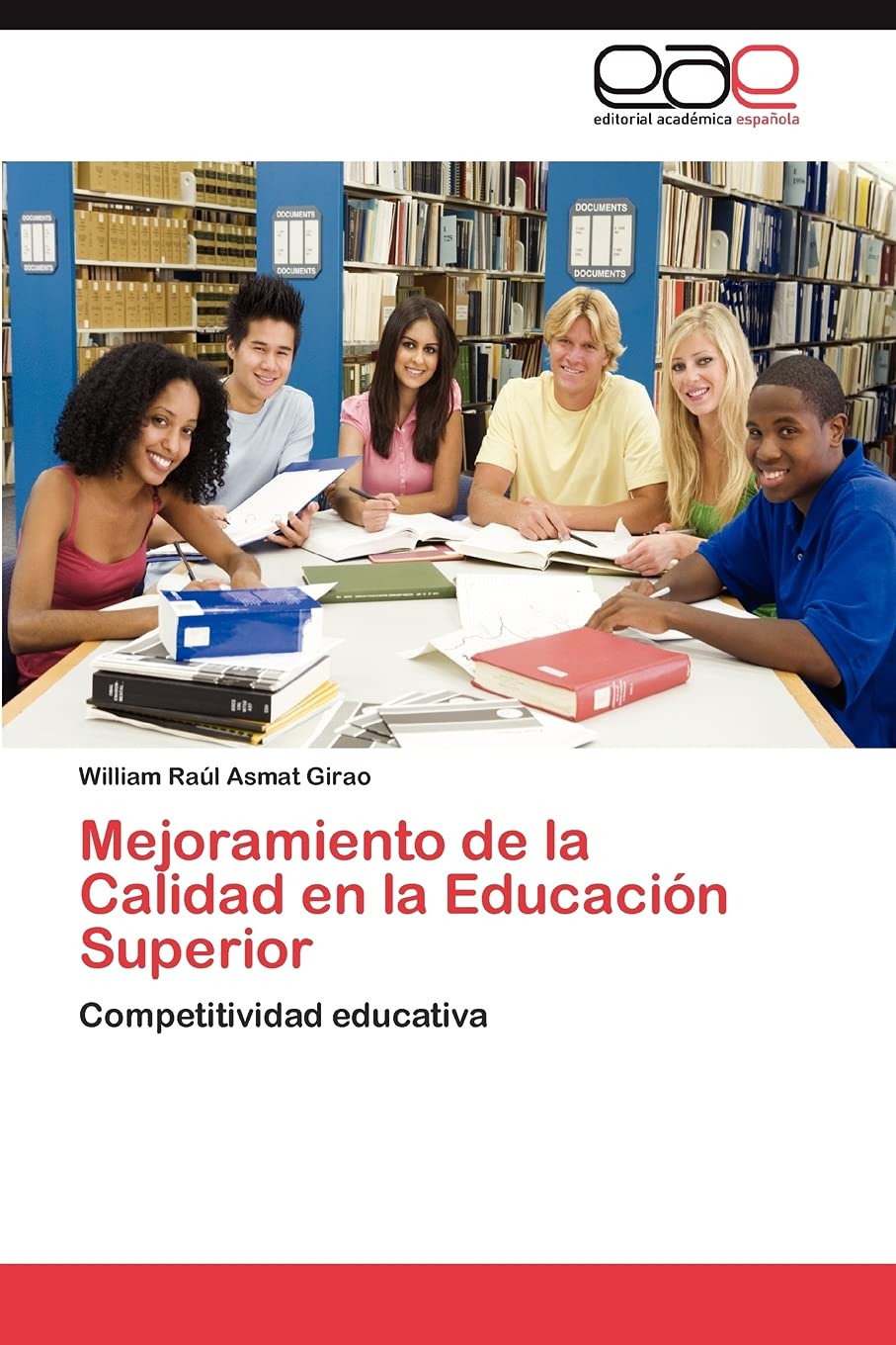 Mejoramiento de la Calidad en la Educacin Superior: Competitividad educativa (Spanish Edition),Used