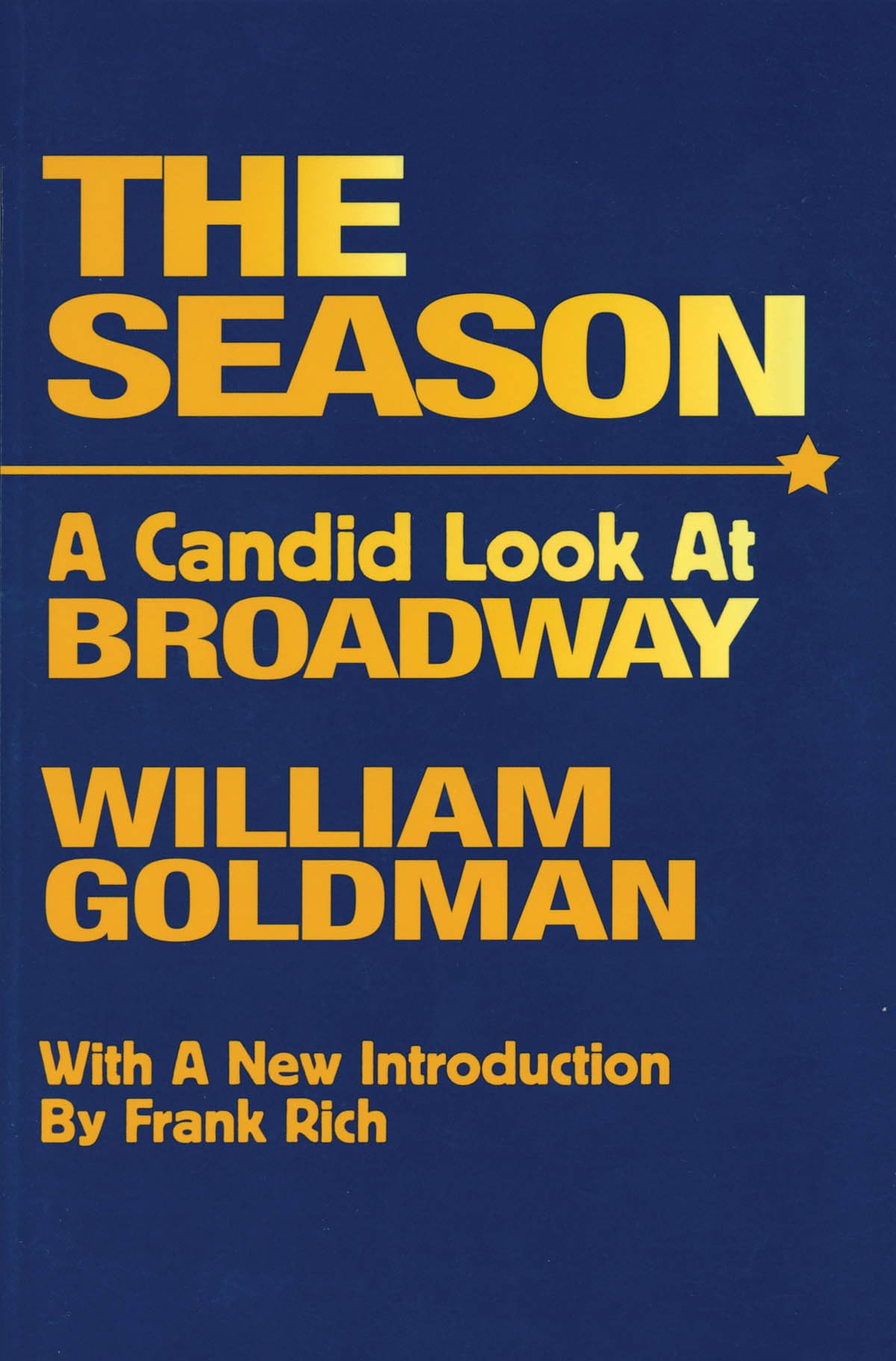 The Season A Candid Look At Broadway (Limelight),Used
