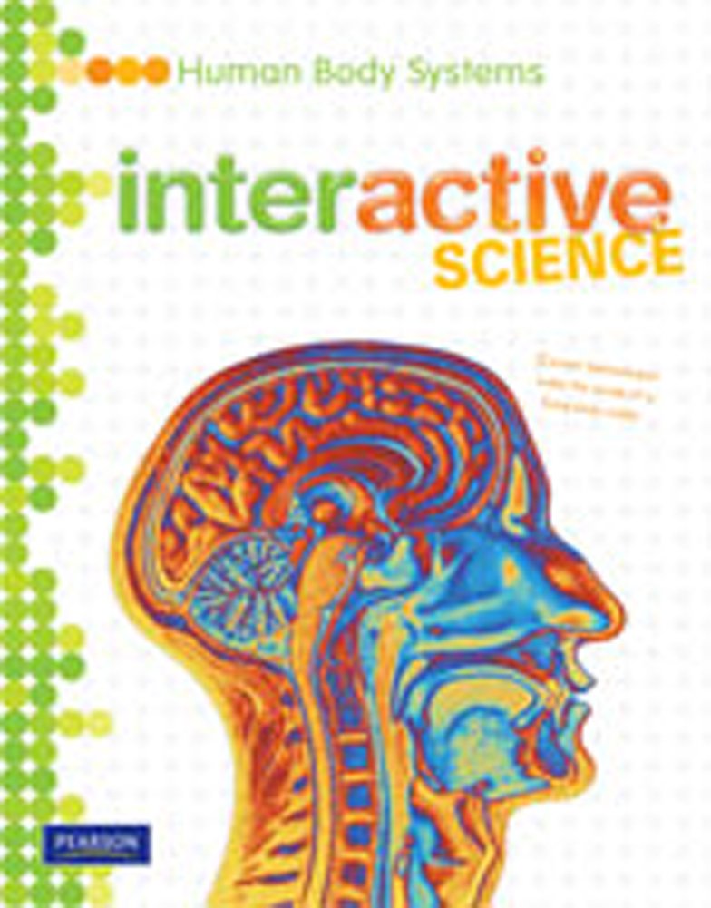 Middle Grade Science 2011 Human Body Systems:Student Edition (Interactive Science)-used