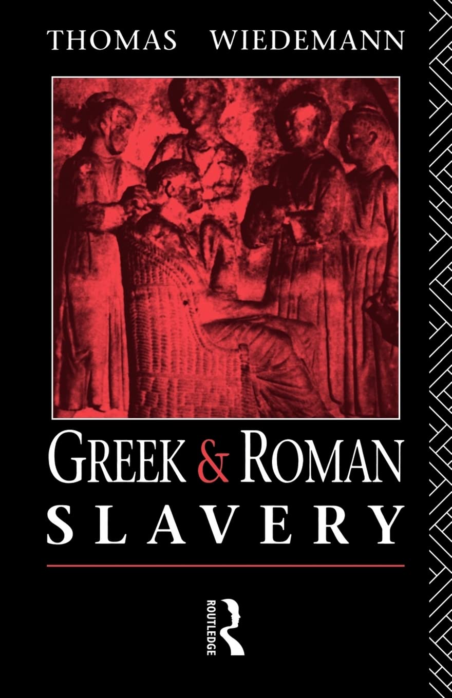 Greek and Roman Slavery (Routledge Sourcebooks for the Ancient World),Used