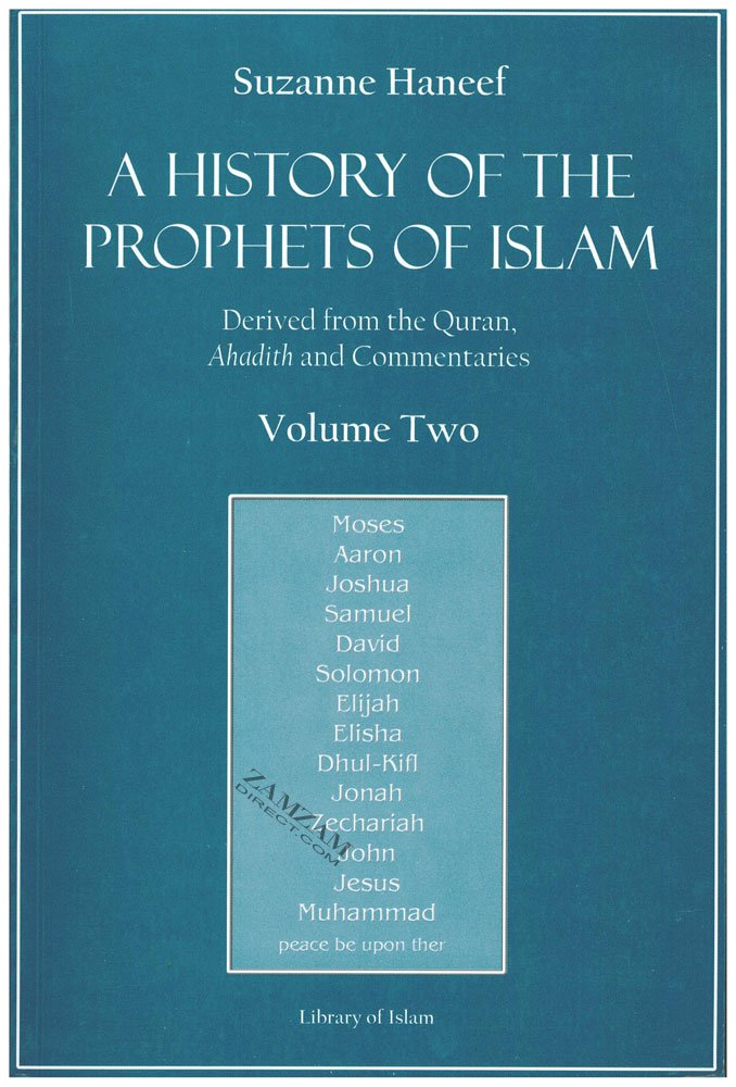 A History of the Prophets of Islam Vol. 2,Used