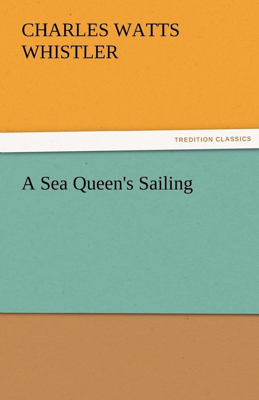 A Sea Queen's Sailing,Used