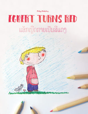 Egbert Turns Red/?????????????????????: Children's Picture Book/Coloring Book EnglishLao/Laotian (Bilingual Edition/Dual Langua,Used