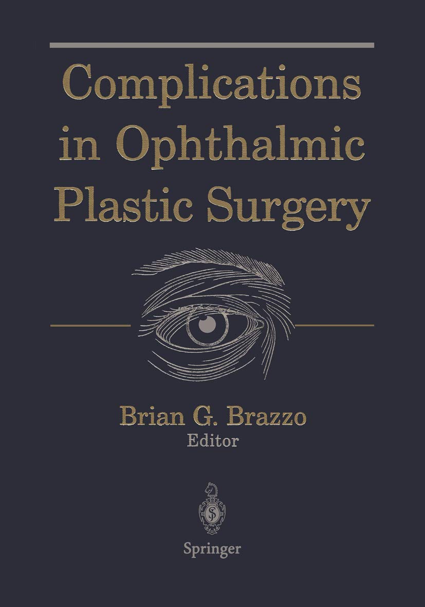 Complications in Ophthalmic Plastic Surgery,Used