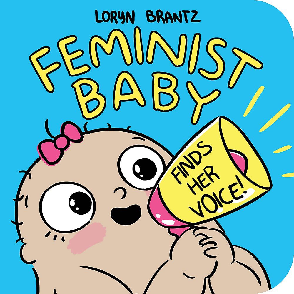 Feminist Baby Finds Her Voice!,Used