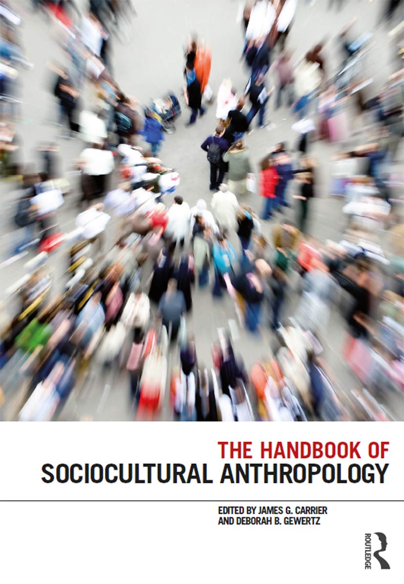 The Handbook Of Sociocultural Anthropology,Used