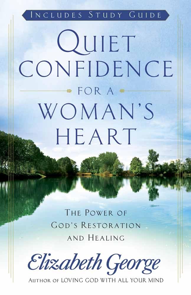 Quiet Confidence for a Woman's Heart: The Power of God's Restoration and Healing,Used