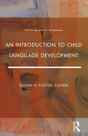 An Introduction to Child Language Development,Used