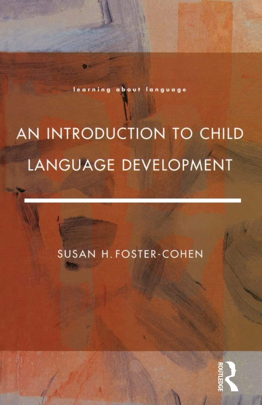 An Introduction to Child Language Development,Used