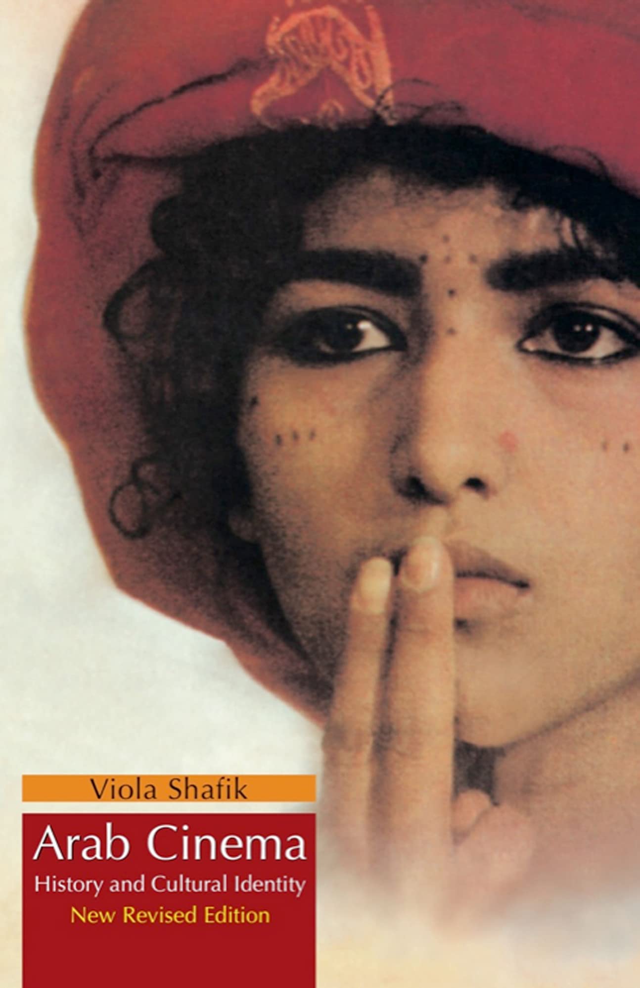 Arab Cinema: History And Cultural Identity