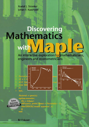 Discovering Mathematics with Maple: An interactive exploration for mathematicians, engineers and econometricians,Used