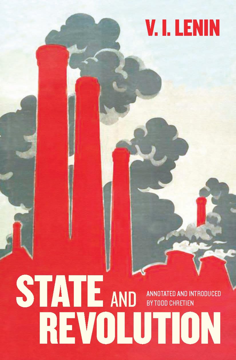 State and Revolution: Fully Annotated Edition,Used