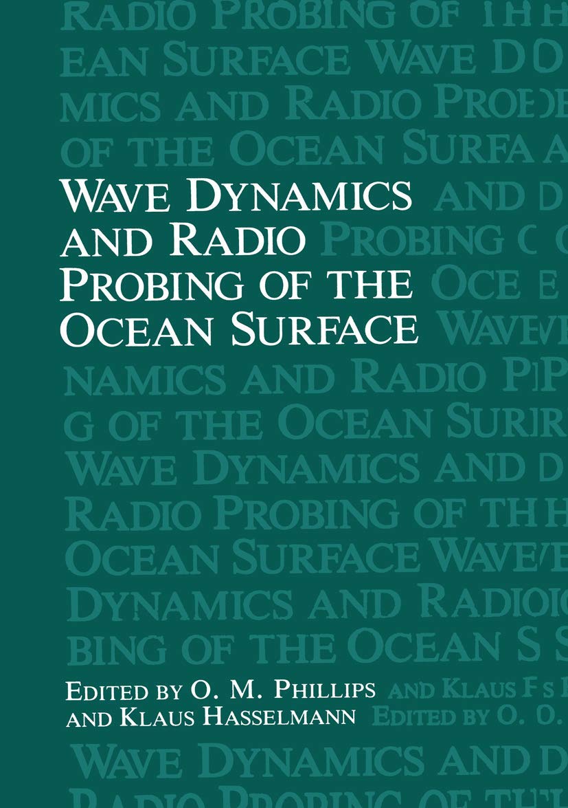 Wave Dynamics And Radio Probing Of The Ocean Surface,Used