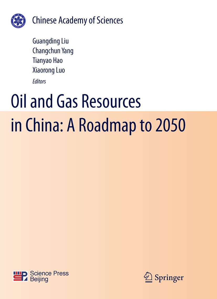 Oil and Gas Resources in China: A Roadmap to 2050,Used
