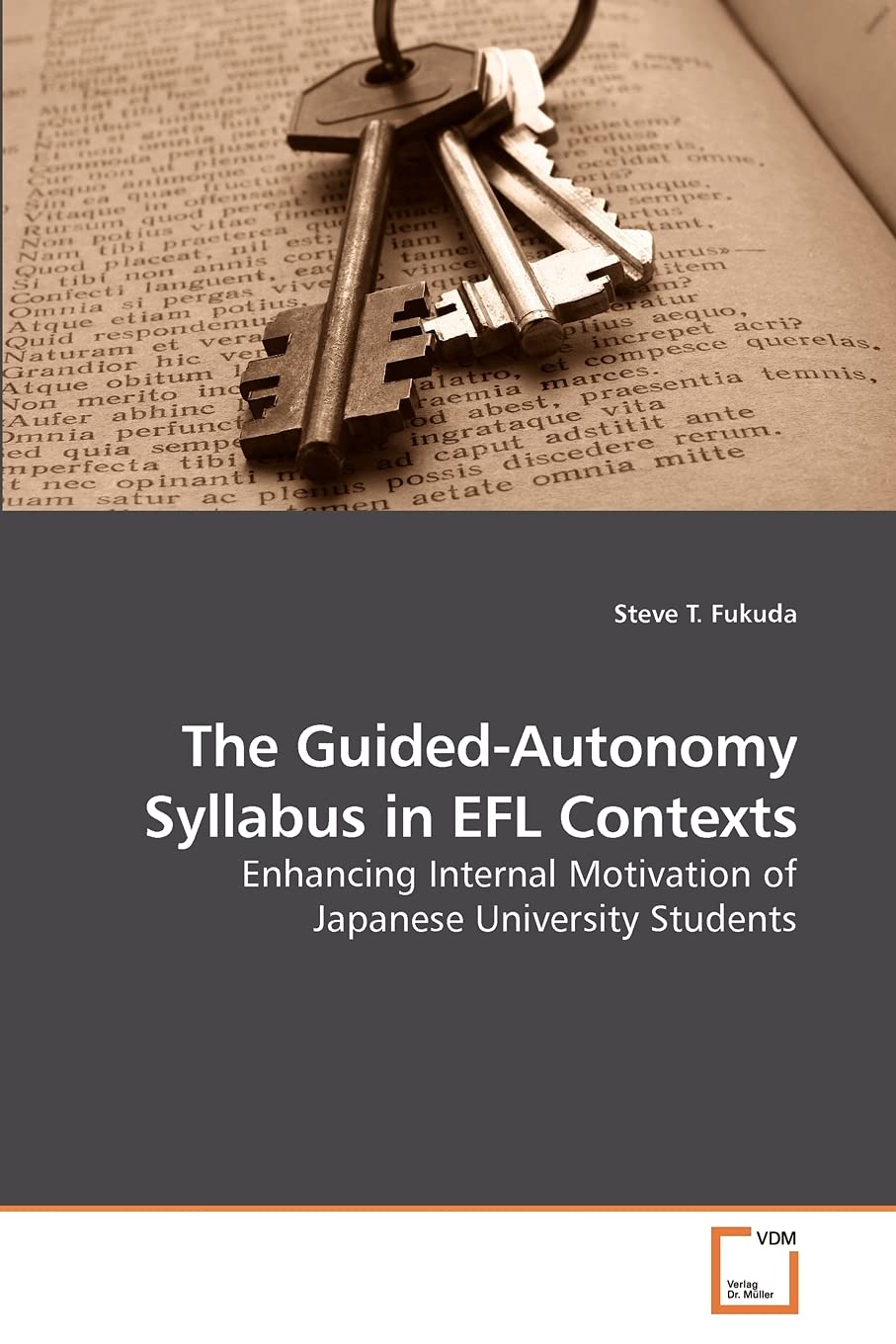 The Guidedautonomy Syllabus In Efl Contexts: Enhancing Internal Motivation Of Japanese University Students,Used