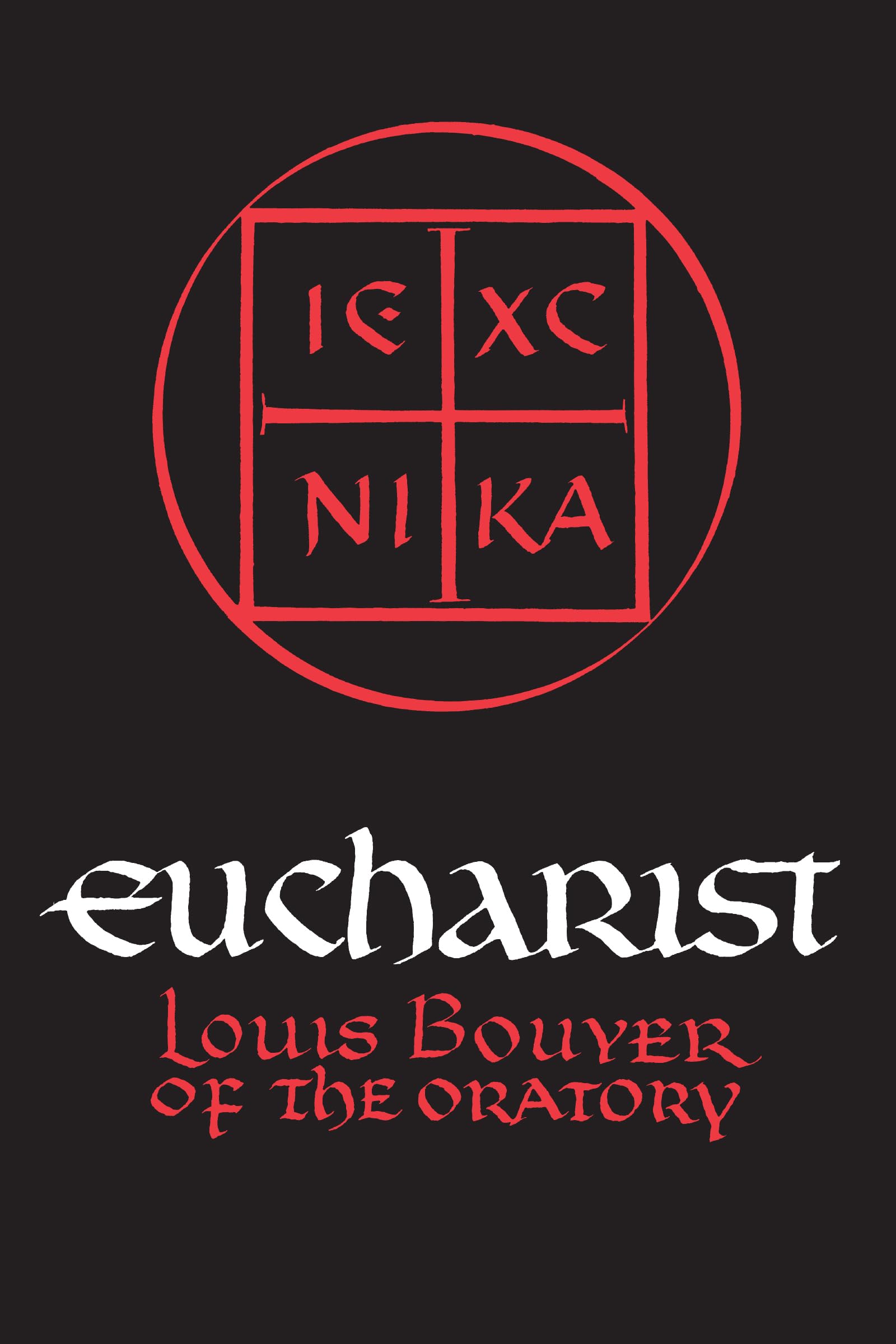 Eucharist: Theology and Spirituality of the Eucharistic Prayer,Used