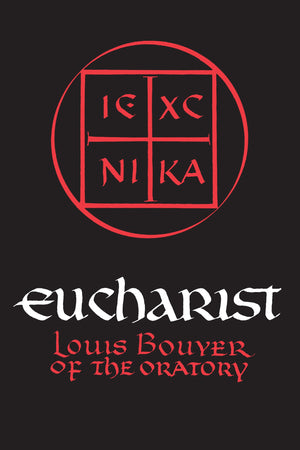 Eucharist: Theology and Spirituality of the Eucharistic Prayer,Used