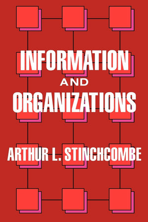 Information and Organizations (California Series on Social Choice and Political Economy) (Volume 19),Used