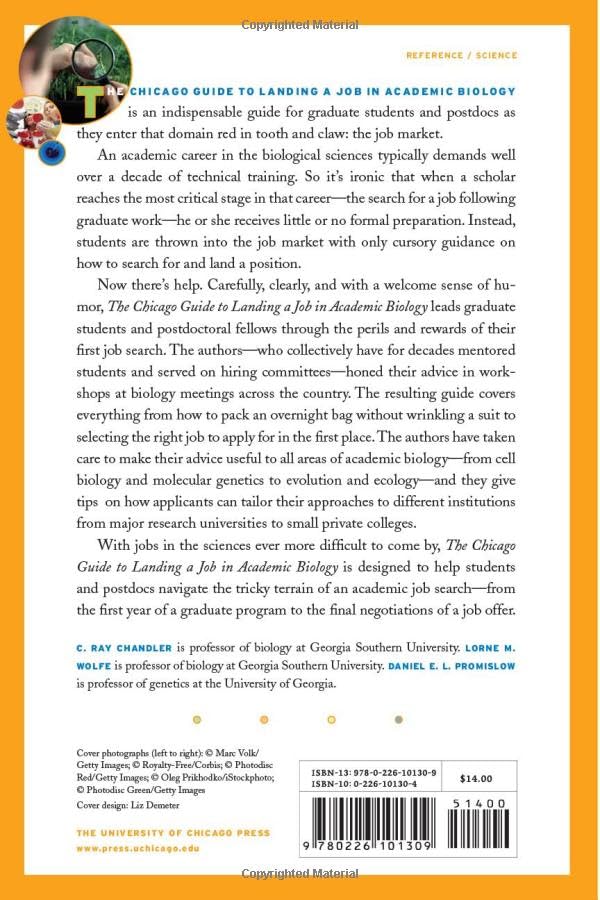 The Chicago Guide to Landing a Job in Academic Biology (Chicago Guides to Academic Life),Used