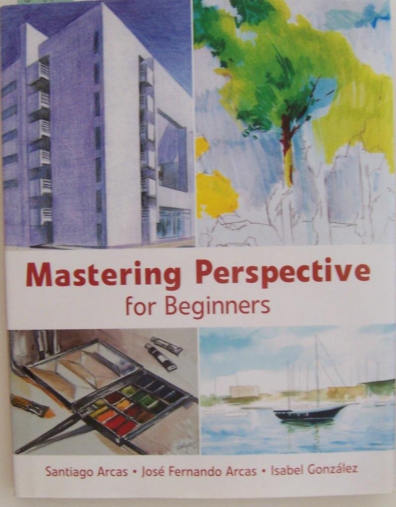 Mastering Perspective For Beginners-used