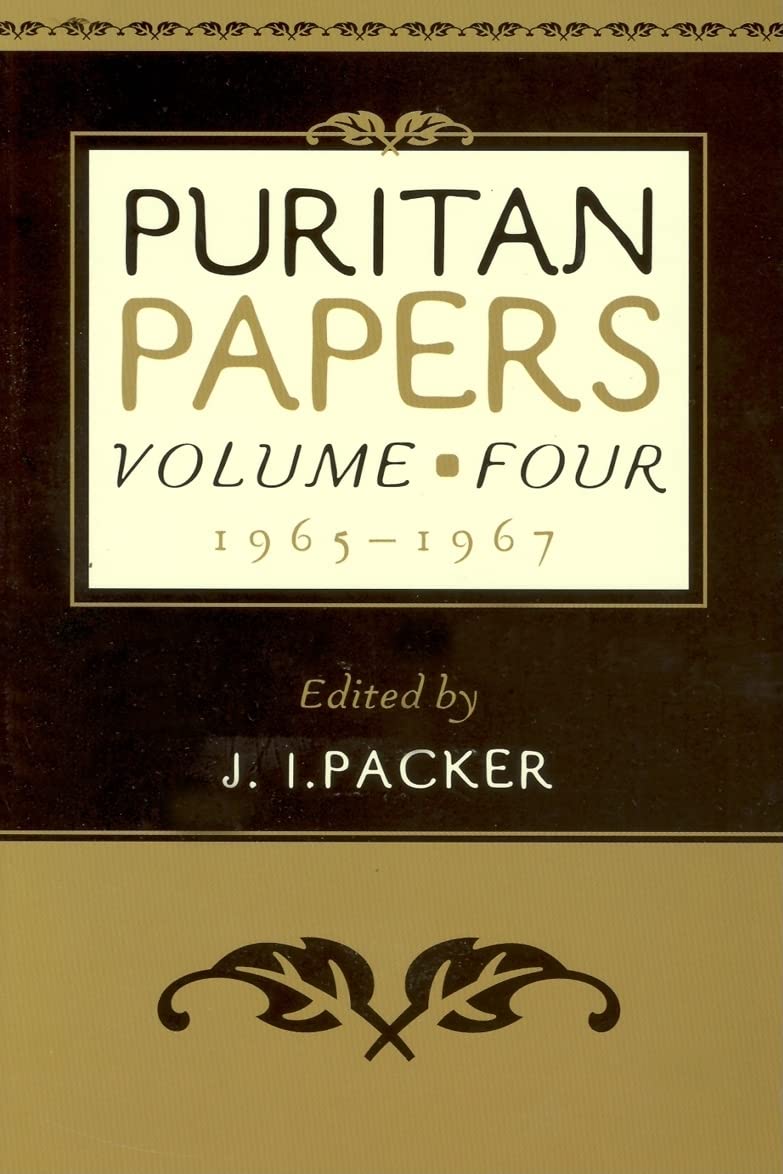 Puritan Papers: Vol. 4, 19651967,New