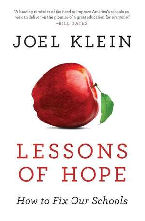 Lessons of Hope: How to Fix Our Schools,Used