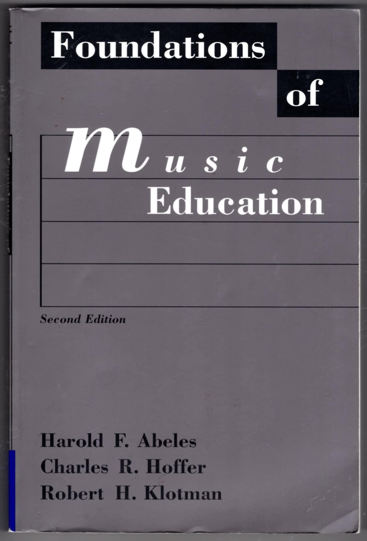 Foundations of Music Education,Used