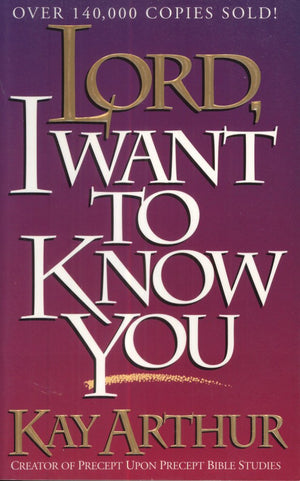 Lord, I Want to Know You (Lord Series),Used
