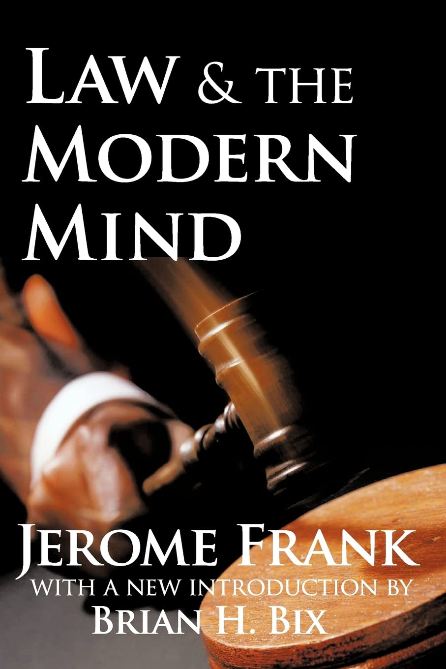 Law and the Modern Mind,Used