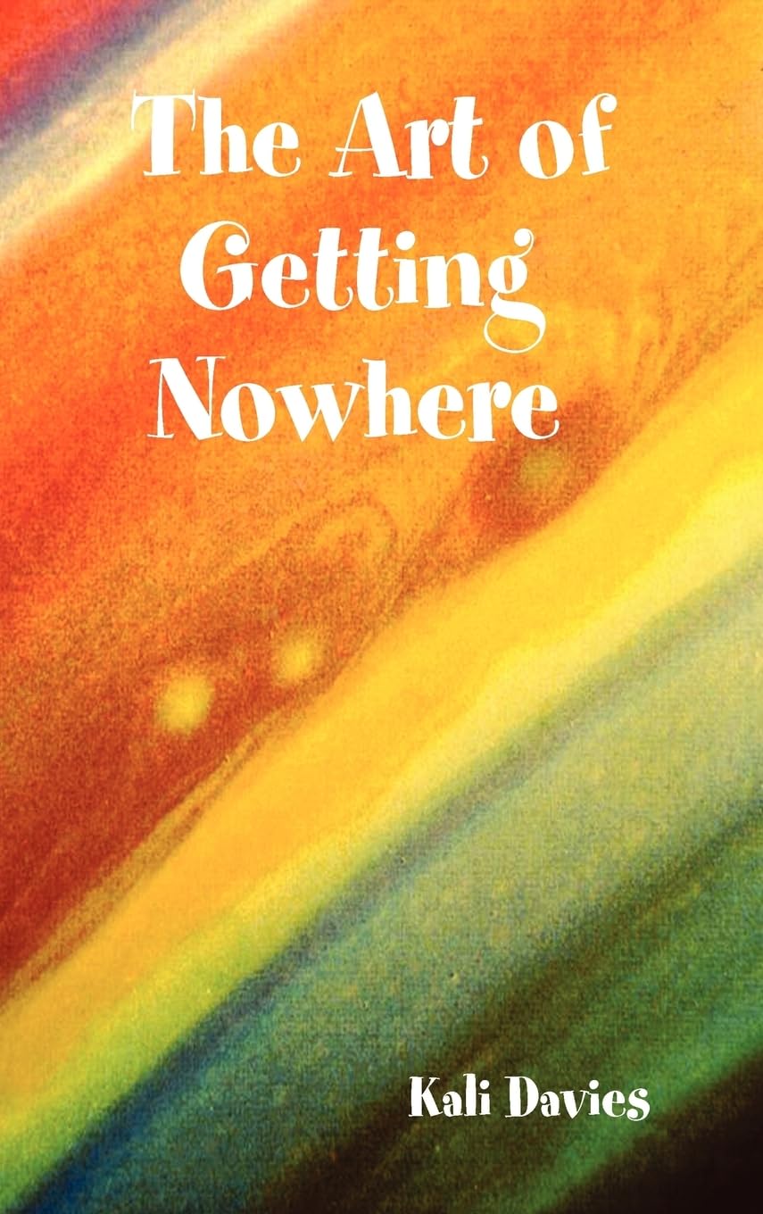 The Art of Getting Nowhere,Used