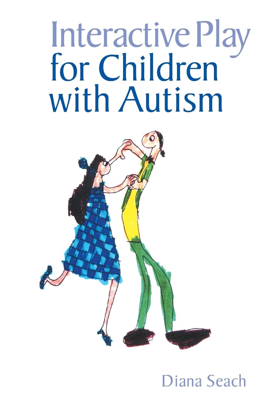 Interactive Play for Children with Autism,New