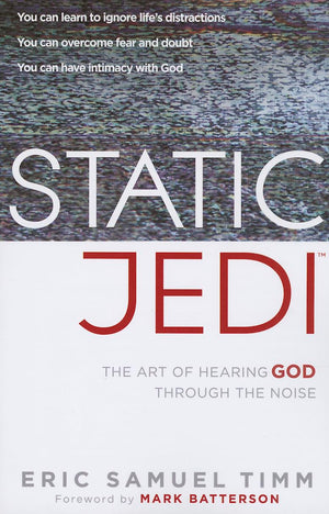 Static Jedi: The Art Of Hearing God Through The Noise,Used