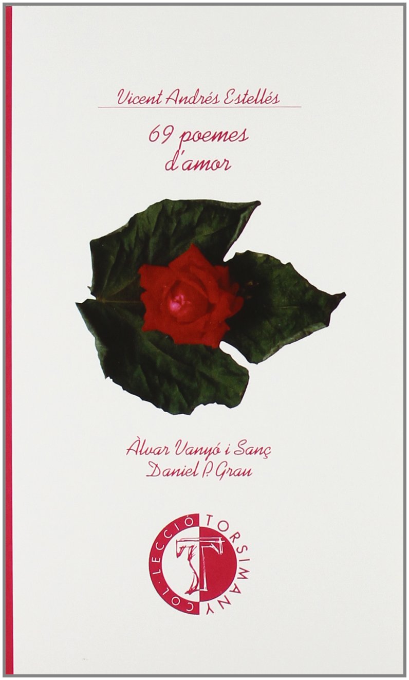 69 poemes d'amor (Torsimany) (Catalan Edition),Used
