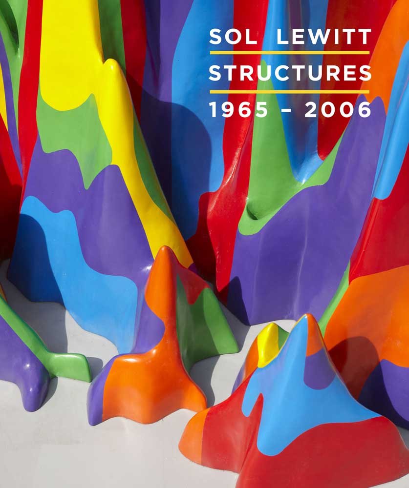 Sol Lewitt: Structures, 19652006