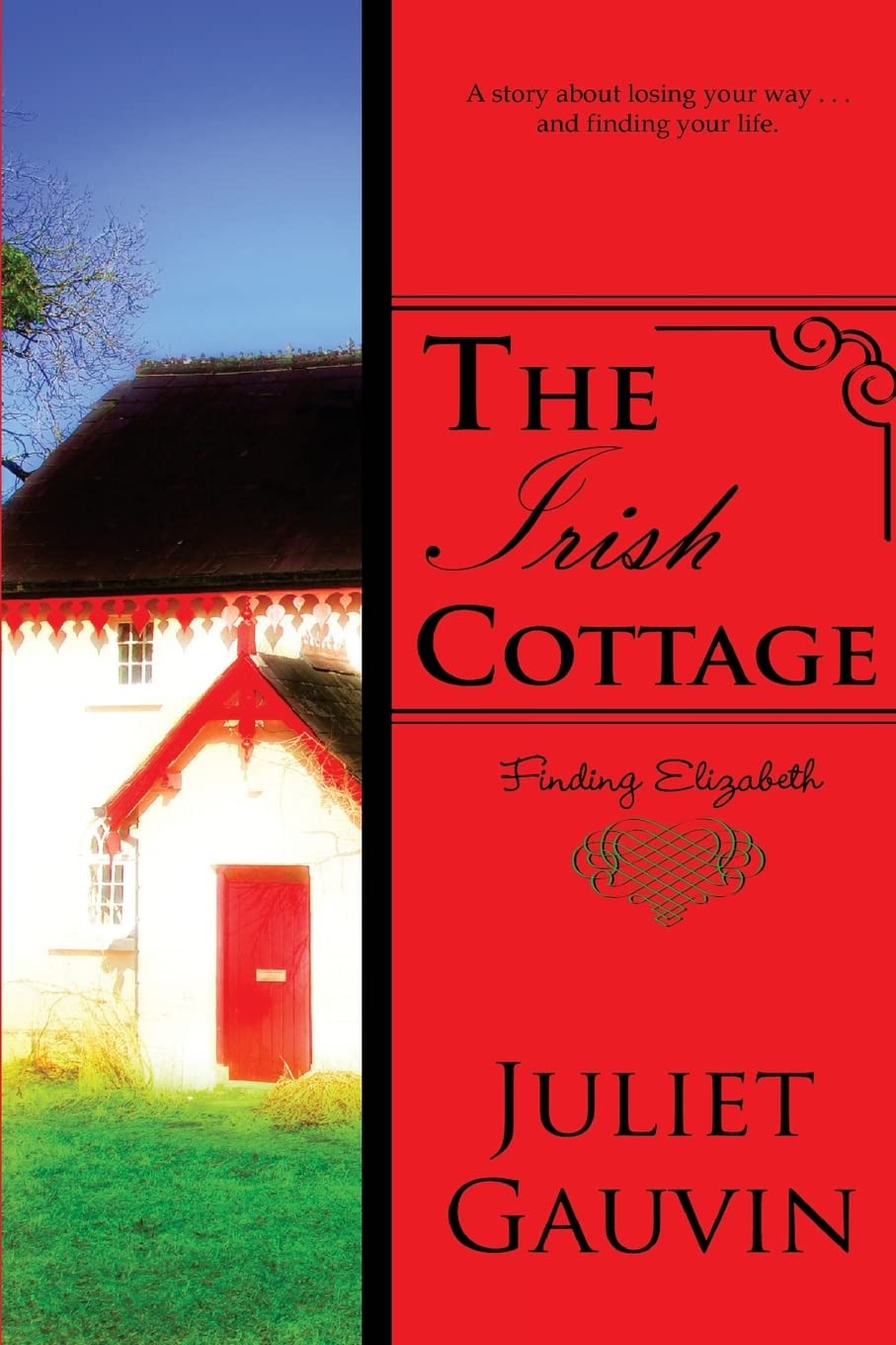 The Irish Cottage: Finding Elizabeth (The Irish Heart Series),Used