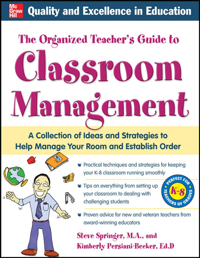 The Organized Teacher'S Guide To Classroom Management With Cdrom,New